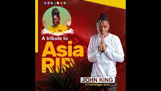 A TRIBUTE TO  ASIA  BY JOHN KING ( RIP ASIA WA CHARLES )