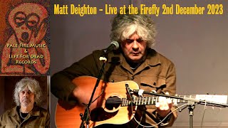 Matt Deighton at the Firefly (Telford) 02 12 23