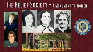 24:  The Relief Society - A Monument to Women