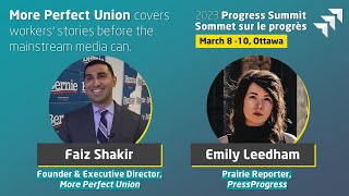 2023 Progress Summit - A Fireside Chat with Faiz Shakir (More Perfect Union)