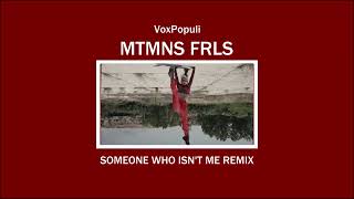 1.VoxPopuli - Matomenes Fraoules (Someone Who Isn't Me Remix)