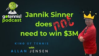 Jannik Sinner does NOT need to win $3M to win a tournament