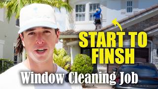 Window Cleaning Start to Finish — Full Job Walkthrough & What it Pays