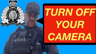 RCMP  "Turn Your Camera Off"