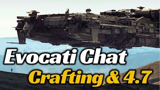 🏗️Evocati Chat with Captain Deadwake: Crafting & Inventory Ahead of Star Citizen 4.7 in 2026