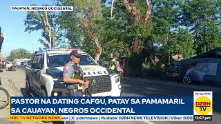 Pastor na dating CAFGU, patay sa pamamaril sa Cauayan, Negros Occidental