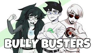 The Bully Busters (homestuck)