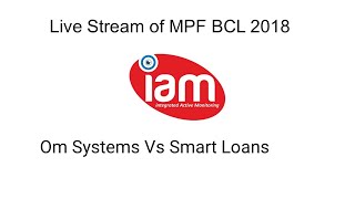 Live stream of MPF BCL 2018 - Match-2