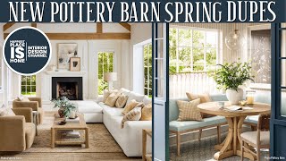 New Pottery Barn Spring DUPES & finds!
