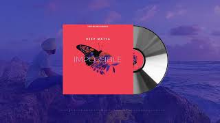 Impossible | Deep Matta | Latest Punjabi Song | Punjabi Songs 2022