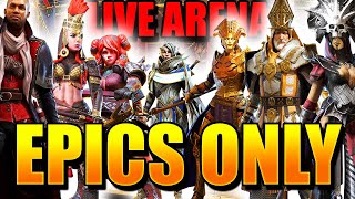 Nerfing Myself... EPIC ONLY Live Arena Challenge | Raid: Shadow Legends