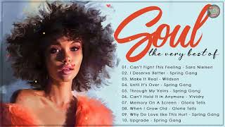 Modern soul - Relaxing songs on the free day - Best soul of the time
