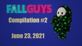 FALL GUYS COMPILATION #2 | Twitch VOD June 23, 2021