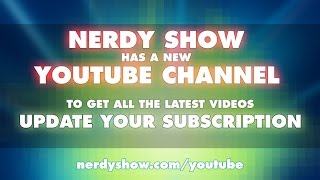 Nerdy Show is Changing Channels! Update Your Subscription!