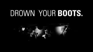 Drown Your Boots Live @ Union Hall  - April 1, 2016