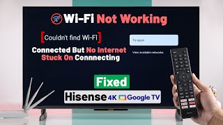 Fix a Hisense Google TV that Won't Connect to WiFi! [Not Working]