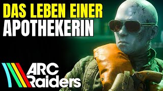 ARC Raiders: Das Leben einer Apothekerin (Quest Guide & Lösung)