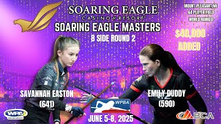 2025 WPBA Soaring Eagle Masters - Savannah Easton vs Emily Duddy