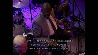 Soul School Television - Fred Wesley's  New JB's featuring Martha High 's Funky Divas-Taped 2/21/25