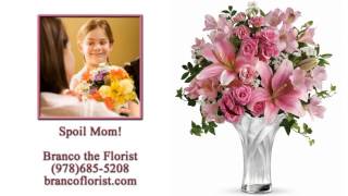 Branco the Florist for Mother's Day 978-685-5208 http://www.brancoflorist.com/