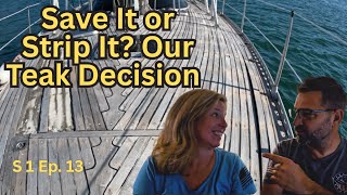 The Truth About Our 40 Year Old Teak Deck