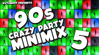 90s Crazy Party MiniMix Vol. 5 | Best Dance Hits