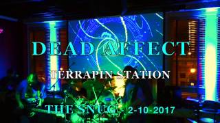 DEAD AFFECT   Terrapin Station at The Snug 2 10 2017