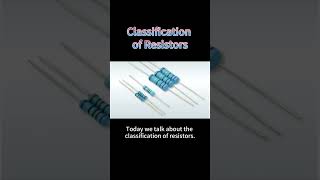 Understanding the types of resistors  #Resistors  #electronicsbasic  #typesofresistors
