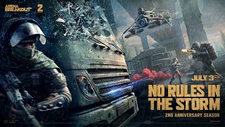 NO RULES IN THE STORM | 2ND ANNIVERSARY Season Gameplay Trailer - Arena Breakout