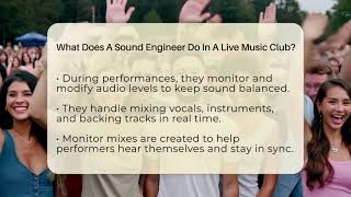 What Does A Sound Engineer Do In A Live Music Club? - Nightlife Experiences