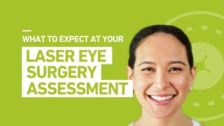 What to expect at your laser eye surgery free assessment