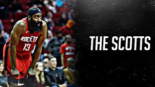 James Harden - “ The Scotts Mix “ Ft. Travis Scott
