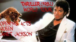 THRILLER (1982) WORLD TOUR | Opening Acts: Queen & Janet Jackson