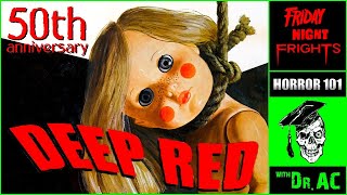 Ep 111 - DARIO ARGENTO'S DEEP RED (1975): MURDER, MUSIC, MADNESS, AND MIRRORS | HORROR HISTORY