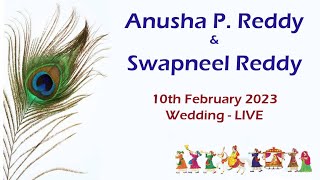 Anusha P. Reddy & Swapneel Reddy | Wedding LIVE