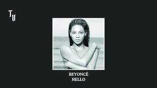 Beyoncé - Hello | Slowed + Reverb