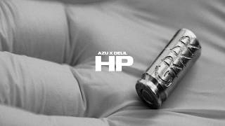AZU X DELIL „HP“ (Official Video)
