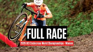 FULL RACE: UCI Cyclocross World Championships 2026 - Women
