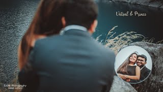 Vatsal & Princi Pre wedding Teaser Suchit Photography