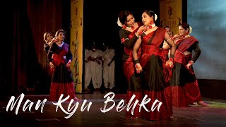 Bollywood Classic Reimagined  | Man Kyu Behka Re Behka | Annual Day Special