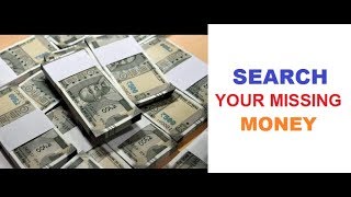 How to Know Missing Money and find it free.