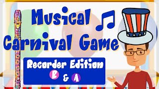 Recorder for Elementary Music: Listening Game & Recorder Play-Along [Notes B & A]