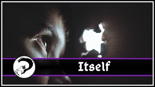 Itself by Mike Murphy | Fantasy Short Audiobook
