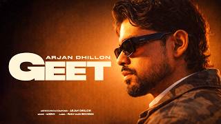GEET - ARJAN DHILLON (Album) | LATEST PUNJABI SONGS 2026 | ARJANX