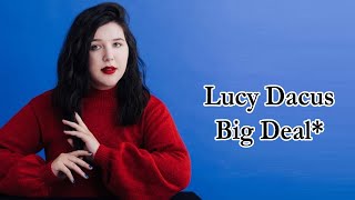 Lucy Dacus – Big Deal* Lyrics