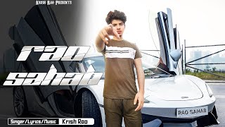 Rao Sahab | Krish Rao | Rao Sahab kre duniya | New Haryanvi song 2022