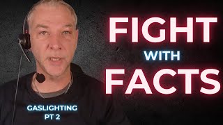 Masculine Frame in Relationships (Gaslighting pt 2)