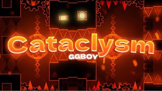 FIRST EXTREME DEMON! | Cataclysm by Gboy 100%