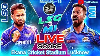 Live: LSG VS MI | LSG vs MI live match today | MI vs LSG live | live score & commentary |  Streaming