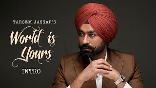 World Is Yours (Album Intro) | Tarsem Jassar | Deep Jandu | New Punjabi Album | Speed Records